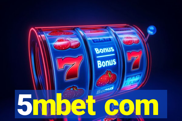 5mbet com